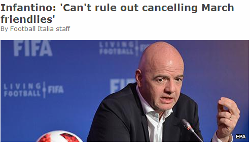 3月国家队比赛因疫情取消？FIFA主席：不排除可能_国际足联