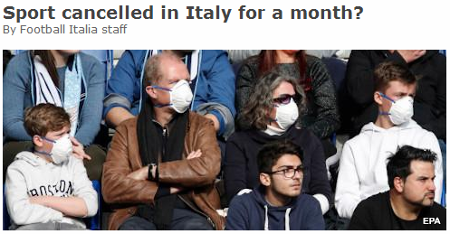 意大利政府考虑暂停所有赛事一个月 不只涉及足球_疫情